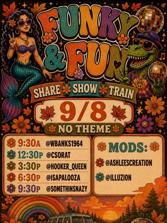 Funky & Fun Other - Funky & Fun Share Show Train 9:30am- 11:30pm Or Later!